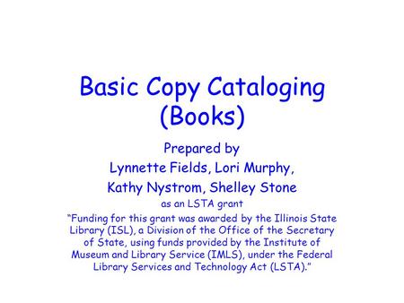 Basic Copy Cataloging (Books)