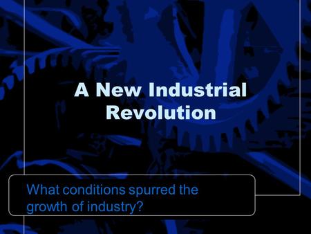 A New Industrial Revolution