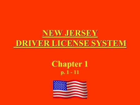 NEW JERSEY DRIVER LICENSE SYSTEM Chapter 1 p