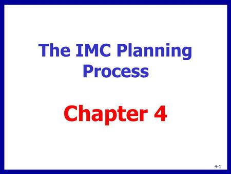 The IMC Planning Process