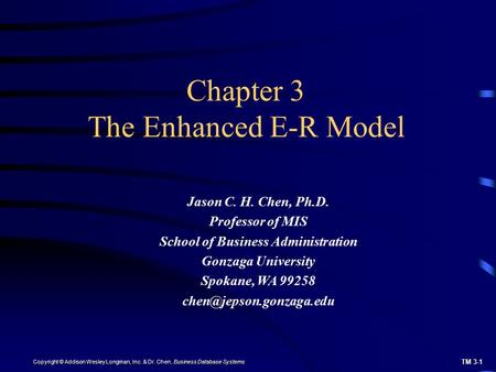 Chapter 3 The Enhanced E-R Model