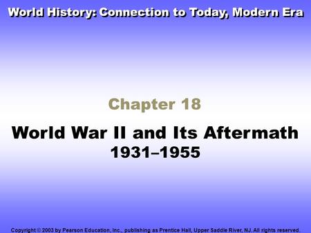 World War II and Its Aftermath