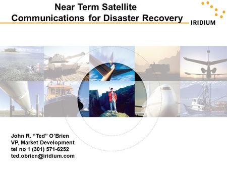 Understanding Satellite Communications for Disaster Recovery