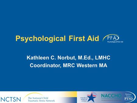 Psychological First Aid