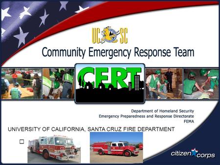 UNIVERSITY OF CALIFORNIA, SANTA CRUZ FIRE DEPARTMENT.