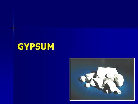 GYPSUM.