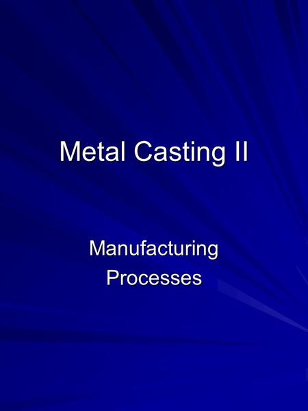 Manufacturing Processes