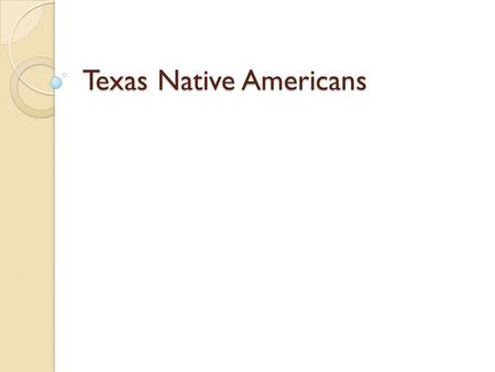 Texas Native Americans