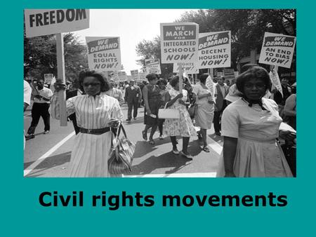 Civil rights movements. Introduction The civil rights movements in the USA took place in between 1954 and 1968, particularly in southern United states.