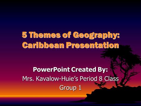 5 Themes of Geography: Caribbean Presentation