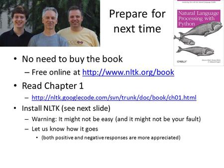 Prepare for next time No need to buy the book – Free online at  Read Chapter 1 –