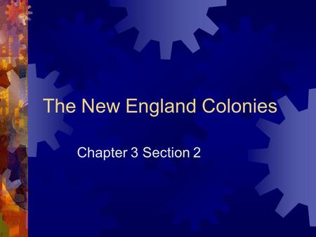 The New England Colonies