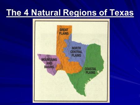 The 4 Natural Regions of Texas