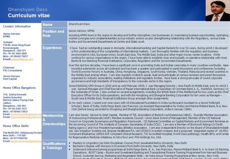 Ghanshyam Dass Curriculum vitae Name Ghanshyam Dass Position and Role Senior Advisor, KPMG Assisting KPMG team in the region to develop and further strengthen.