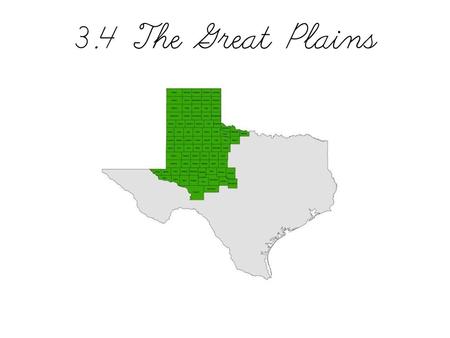 3.4 The Great Plains.