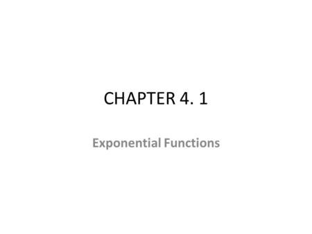 Exponential Functions