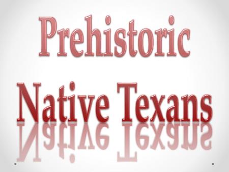 Paleo-Indians CultureTime Period RegionHomeFoodLifestyle Paleo- Indians 10,000 – 6000 BCE “Midland Minnie” Asia to North America over land bridge during.