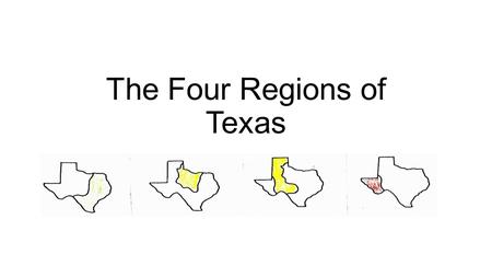 The Four Regions of Texas