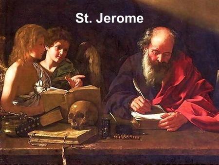 St. Jerome.