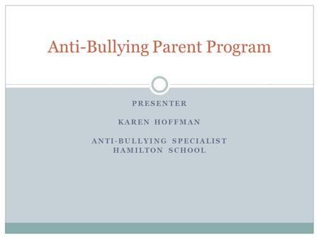 Anti-Bullying Parent Program