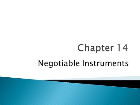 Negotiable Instruments