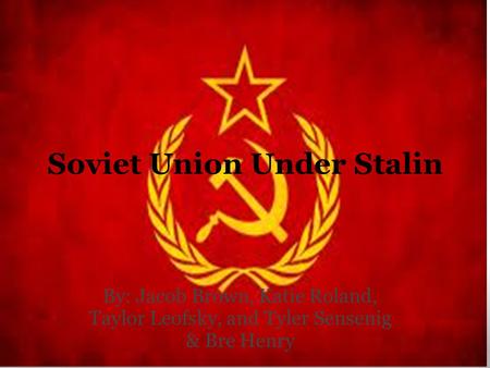 Soviet Union Under Stalin