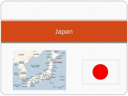 Japan. Geography 4 Main islands: Hokkaido Honshu Shikoku Kyushu.