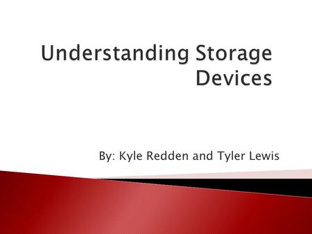 Understanding Storage Devices