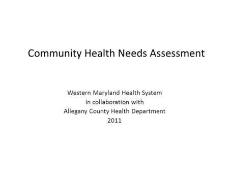 Community Health Needs Assessment