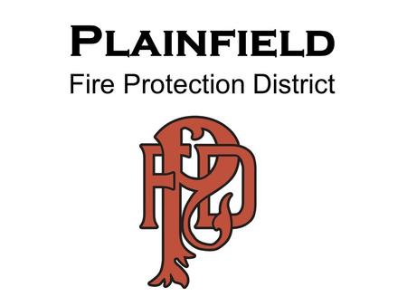 Plainfield Fire Protection District Scanned Patch Goes Here.