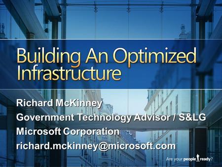 Building an Optimized Infrastructure