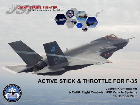 ACTIVE STICK & THROTTLE FOR F-35