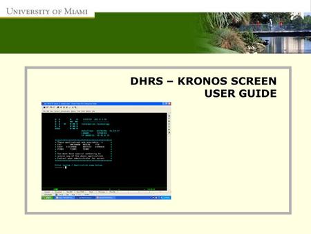 DHRS – KRONOS SCREEN USER GUIDE.