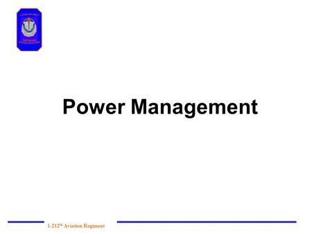 Power Management 1-212th Aviation Regiment.