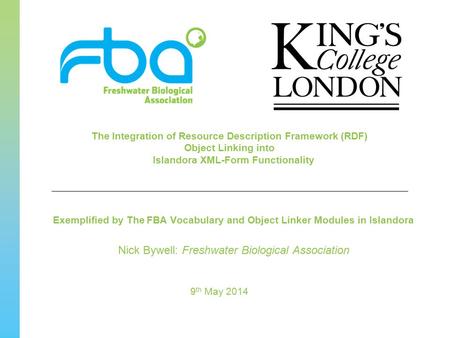 The Integration of Resource Description Framework (RDF) Object Linking into Islandora XML-Form Functionality Exemplified by The FBA Vocabulary and Object.