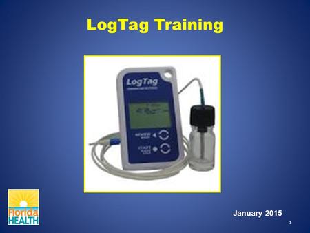 LogTag Training January 2015