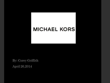 By: Corey Griffith April 26,2014. Index Introduction of Michael How the company started Graphs of International earnings Commision of employees Different.