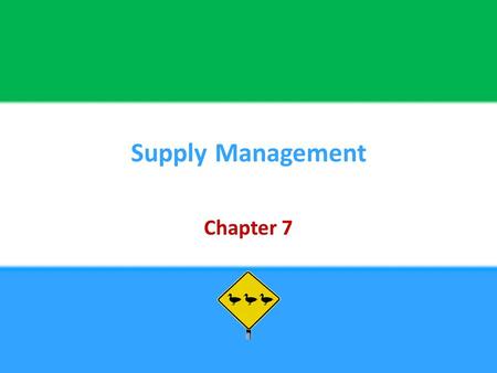 Supply Management Chapter 7.