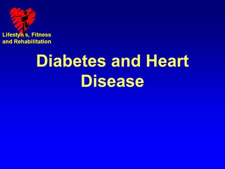 Diabetes and Heart Disease