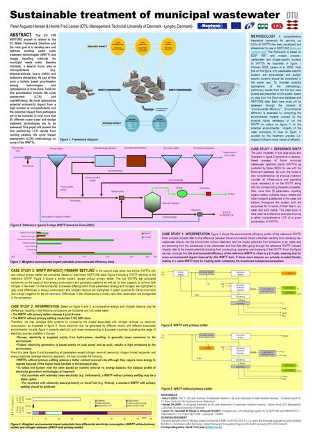 ABSTRACT The EU FP6 NEPTUNE project is related to the EU Water Framework Directive and the main goal is to develop new and optimize existing waste water.