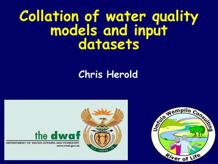 Collation of water quality models and input datasets