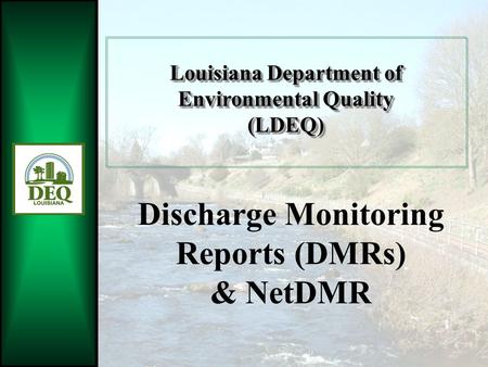 Louisiana Department of Environmental Quality