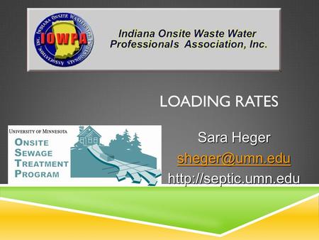 LOADING RATES Sara Heger