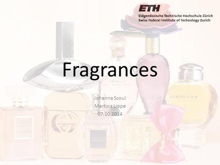 Fragrances Johanna Scoul Martina Lippe 07.10.2014.