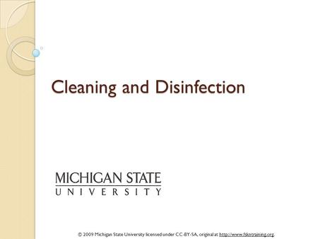 Cleaning and Disinfection