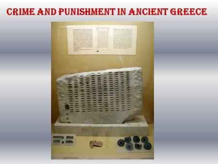 CRIME AND PUNISHMENT IN ANCIENT GREECE