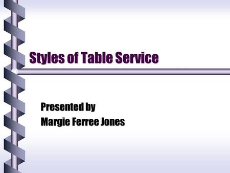 Styles of Table Service