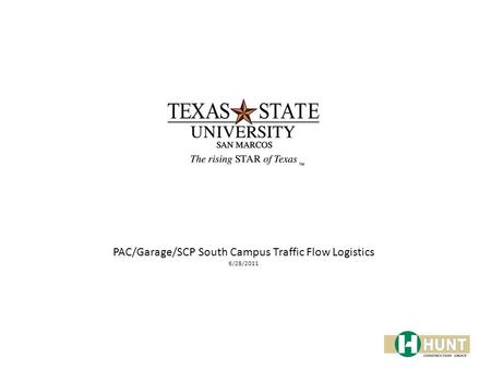 PAC/Garage/SCP South Campus Traffic Flow Logistics 6/28/2011.