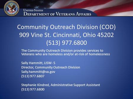 Community Outreach Division (COD) 909 Vine St