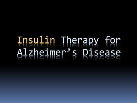 It all began in 1983…  A group in Sweden noticed that there were differenced in blood glucose and insulin levels in patients with AD.  Bucht 1983 Changes.